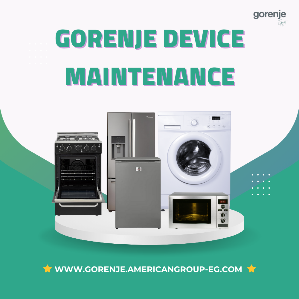Gorenje Repair – Authorized Service Center in Egypt